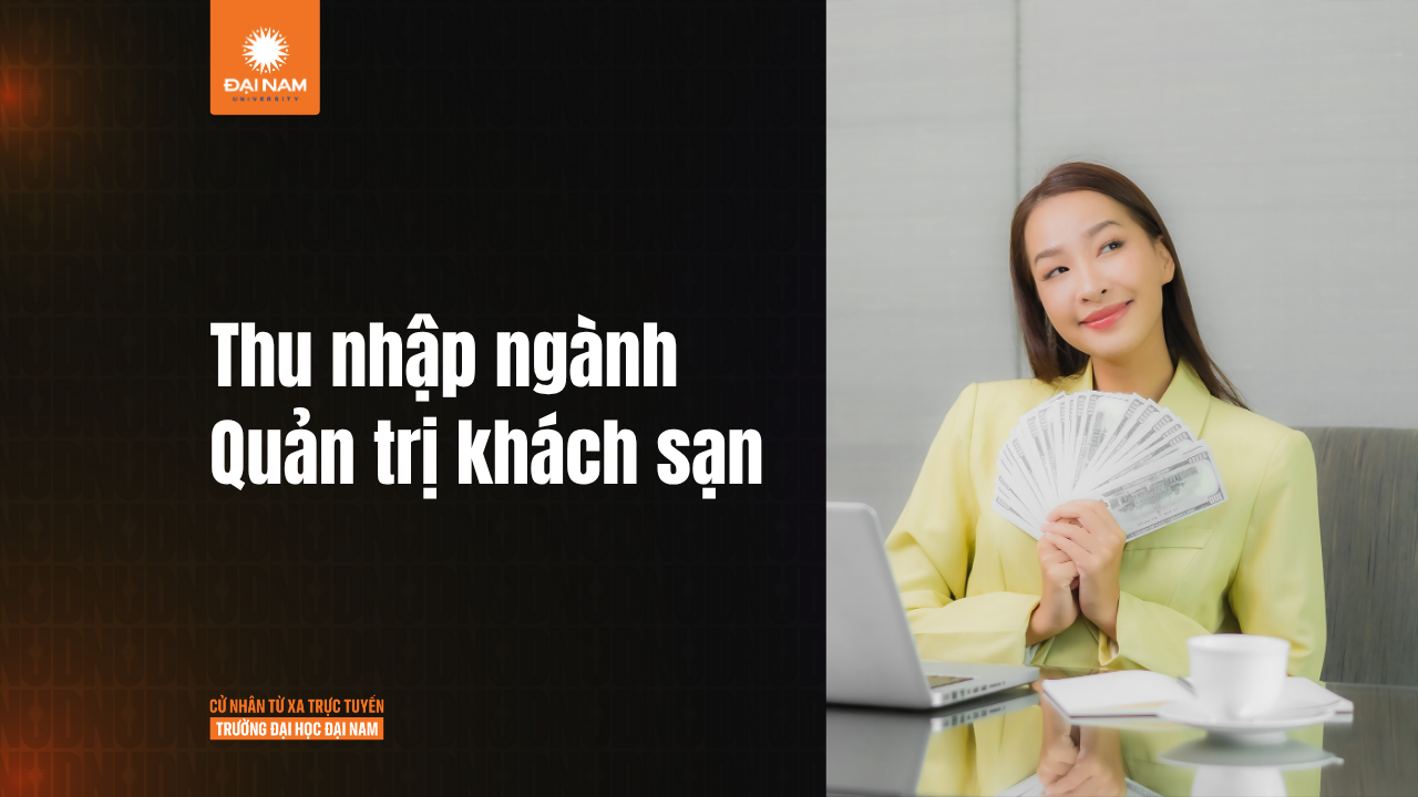 Ngành Quản trị khách sạn lương bao nhiêu?