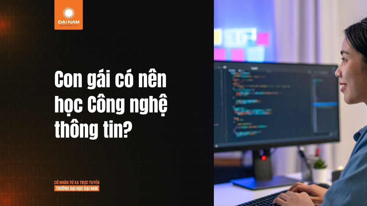 Con gái có học Công nghệ Thông tin được không?